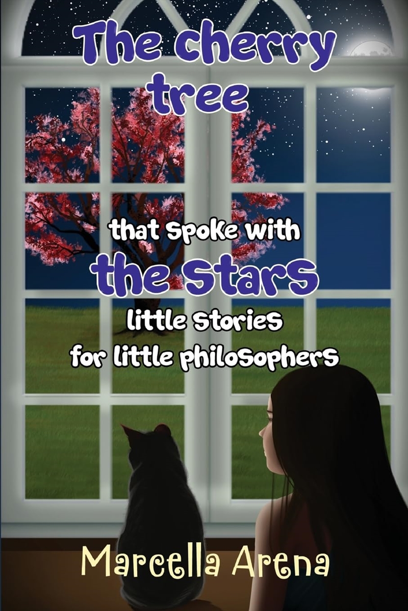 Cherry Tree That Spoke With The Stars/Product Detail/Childrens Fiction Books