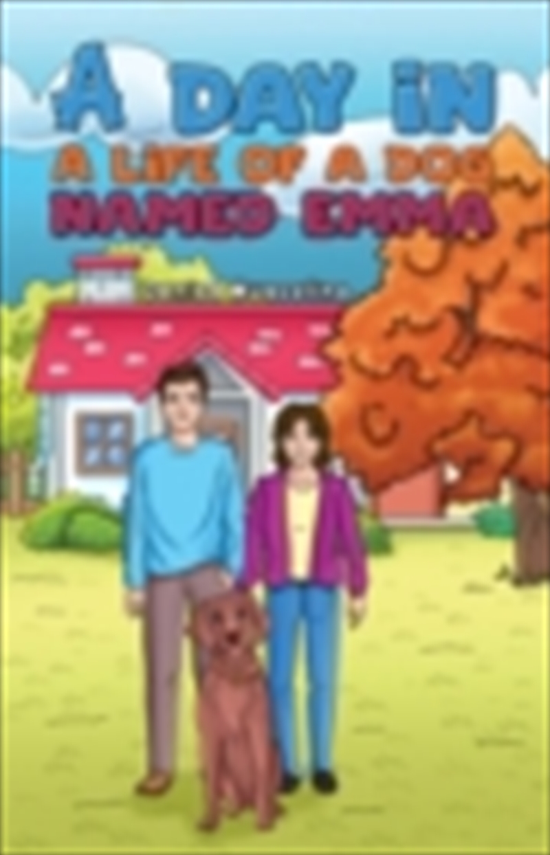 Day In A Life Of A Dog Named Emma/Product Detail/Childrens Fiction Books