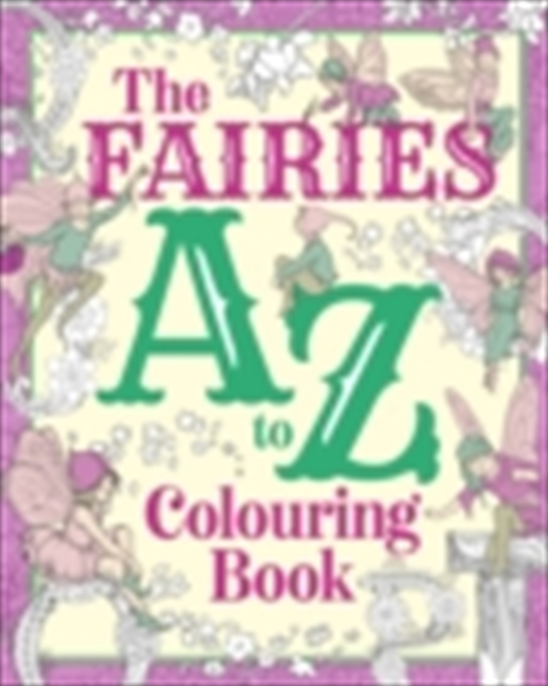 Fairies A To Z Colouring Book/Product Detail/Crafts & Handiwork