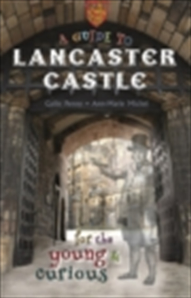 Guide To Lancaster Castle/Product Detail/Childrens