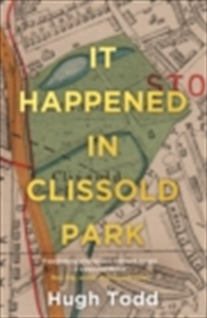 It Happened In Clissold Park/Product Detail/General Fiction Books