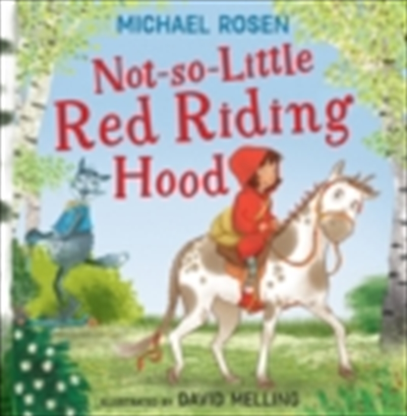 Not So Little Red Riding Hood/Product Detail/Early Childhood Fiction Books