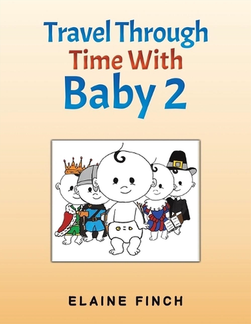 Travel Through Time With Baby/Product Detail/Childrens Fiction Books