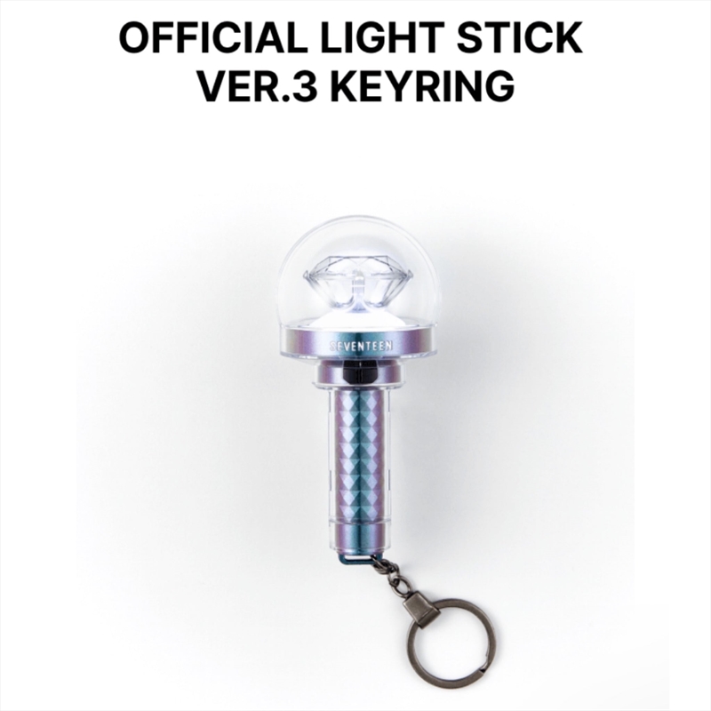 Seventeen - Official Light Stick Ver.3 Keyring/Product Detail/KPOP Merch