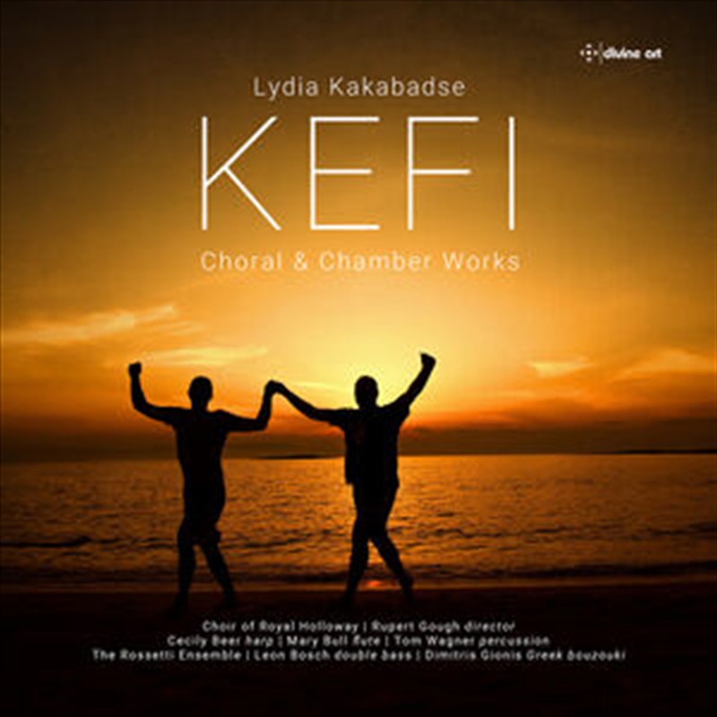 Kefi - Choral & Chamber Works/Product Detail/Classical