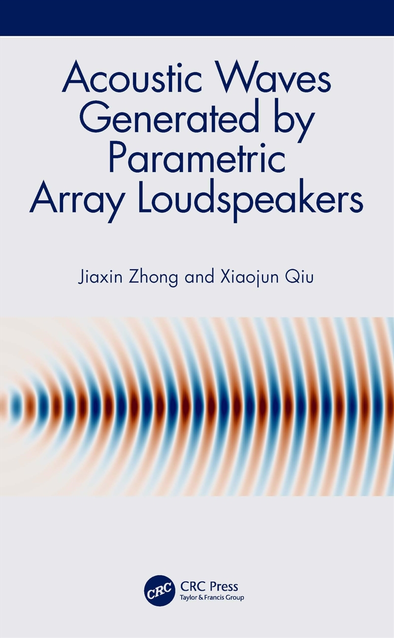 Acoustic Waves Generated By Parametric Array Loudspeakers/Product Detail/Science