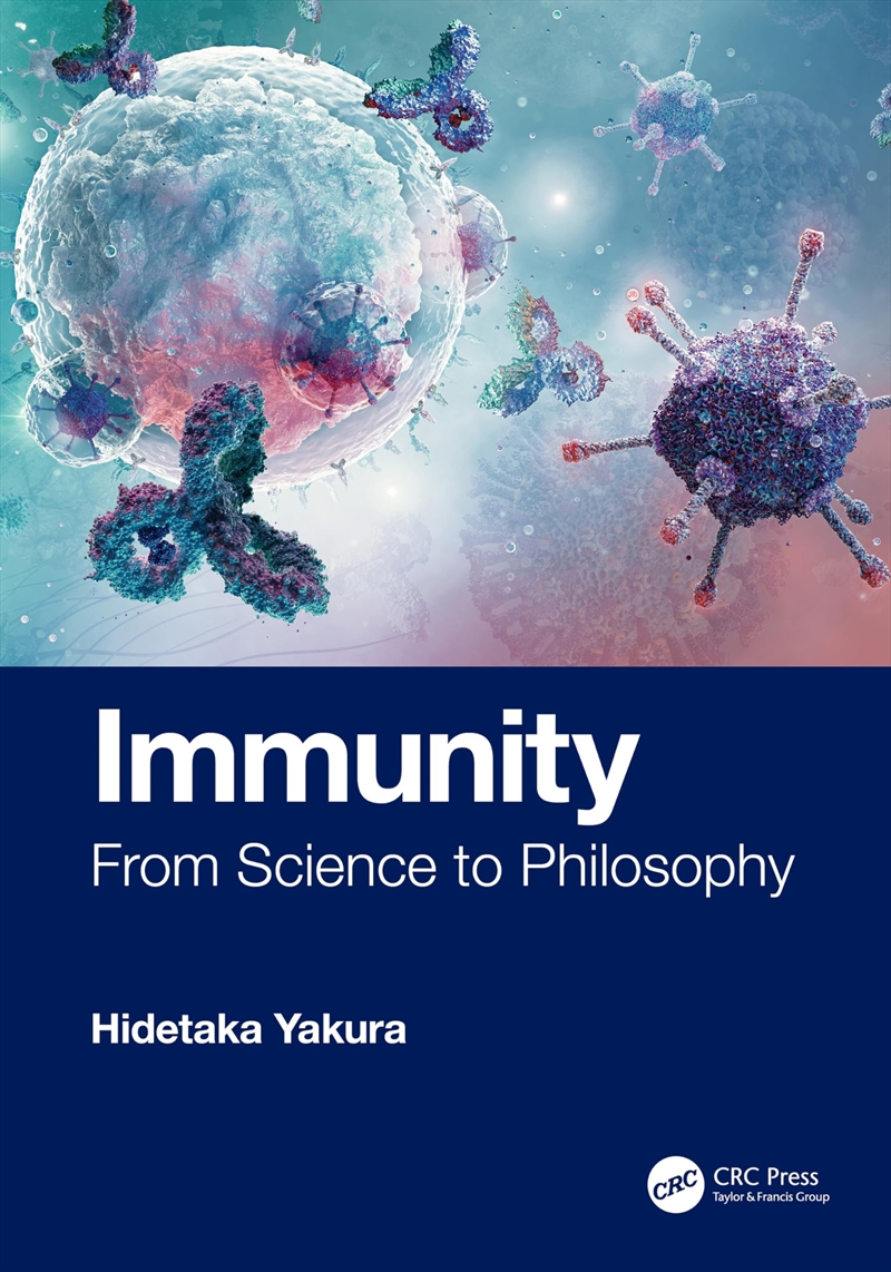 Immunity: From Science To Philosophy/Product Detail/Science