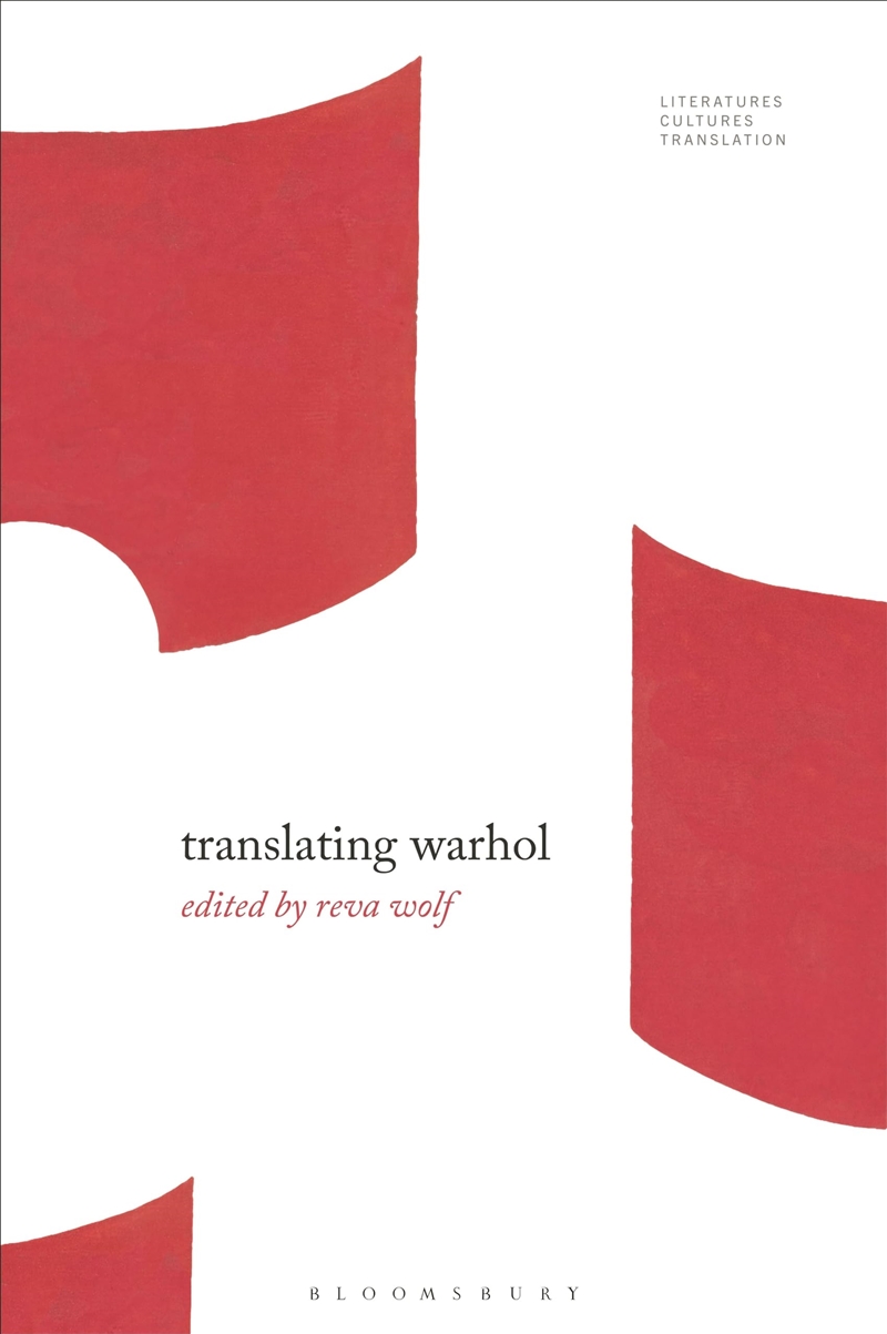 Translating Warhol (Literatures, Cultures, Translation)/Product Detail/Art