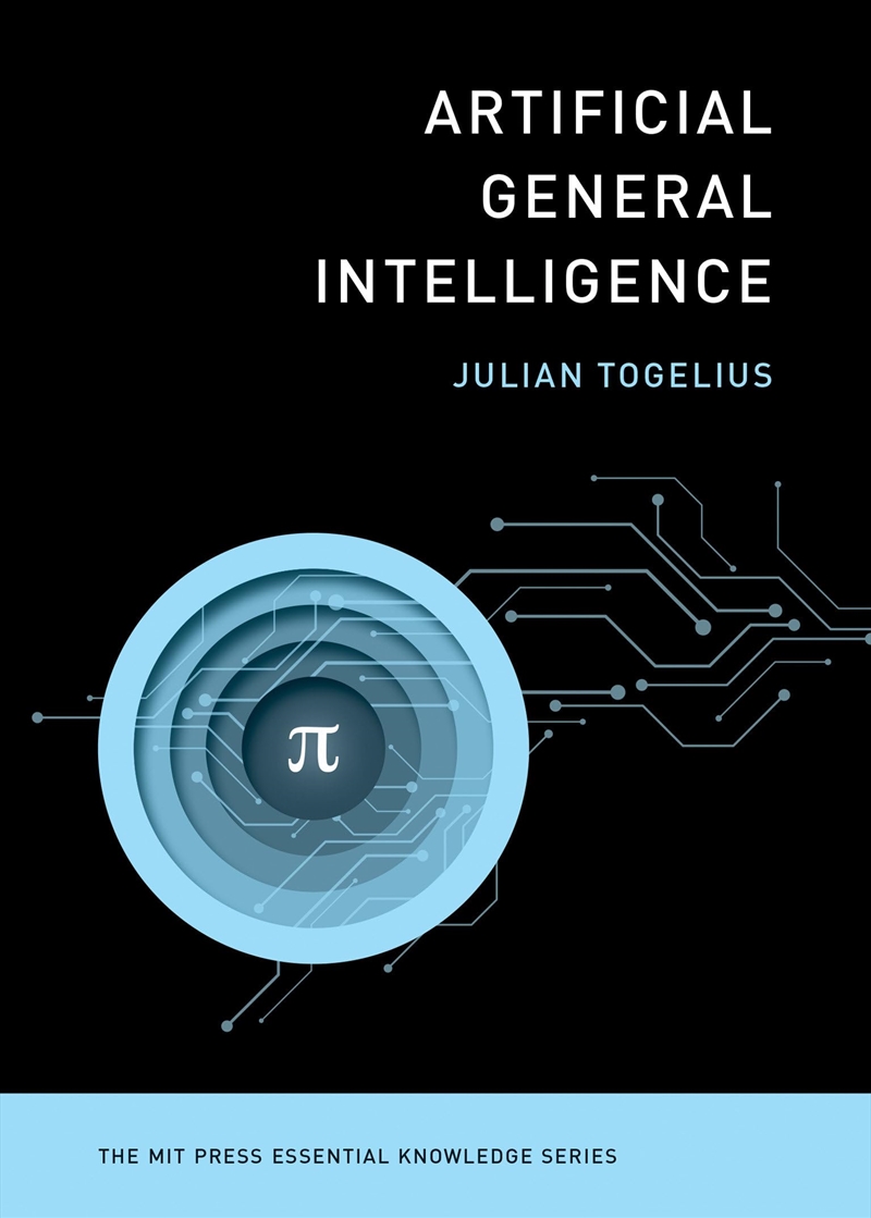 Artificial General Intelligence (The Mit Press Essential Knowledge Series)/Product Detail/Science