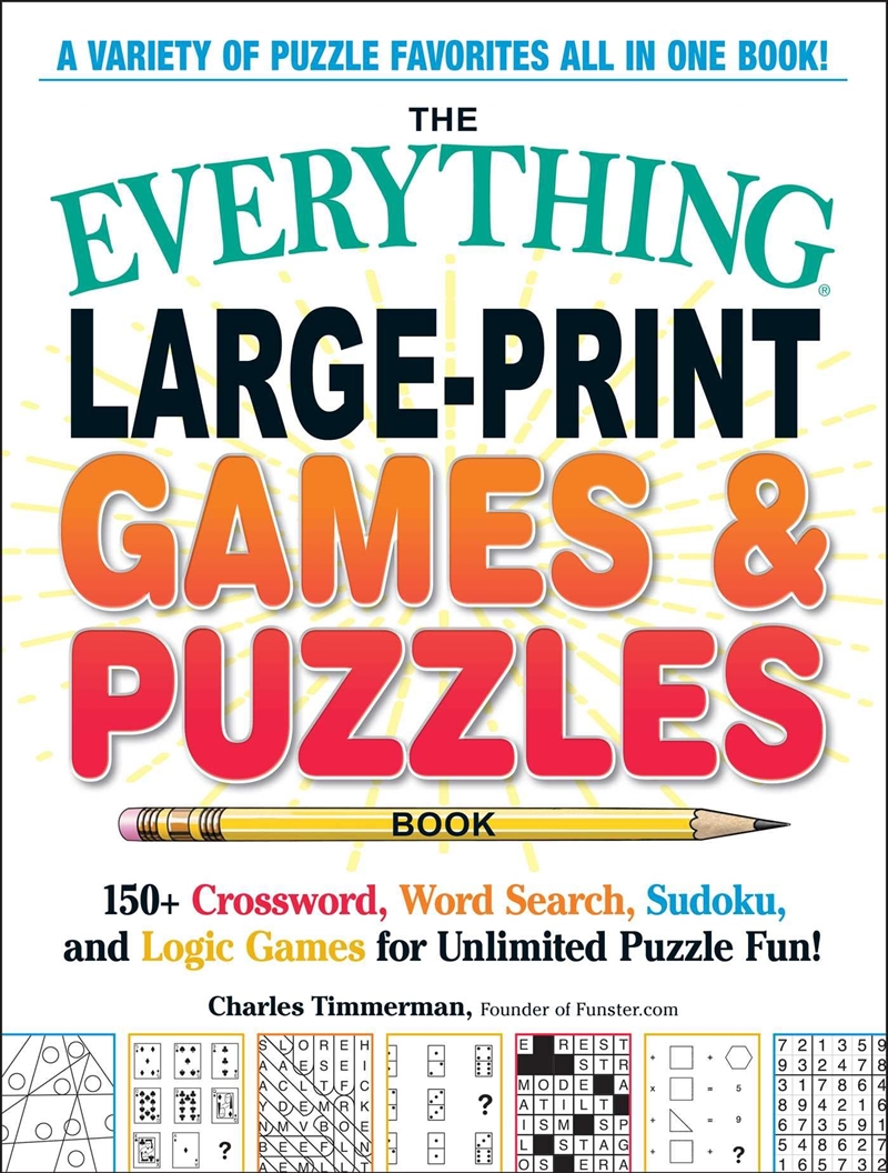 The Everything Large-Print Games & Puzzles Book: 150+ Crossword, Word Search, Sudoku, And Logic Game/Product Detail/Adults Activity Books