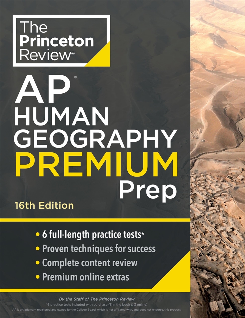 Princeton Review Ap Human Geography Premium Prep, 16Th Edition: 6 Practice Tests + Complete Content/Product Detail/Education & Textbooks