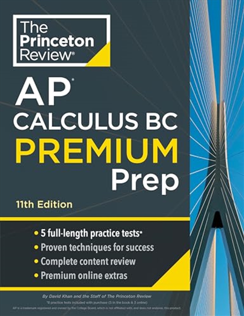 Princeton Review Ap Calculus Bc Premium Prep, 11Th Edition: 5 Practice Tests + Complete Content Revi/Product Detail/Maths