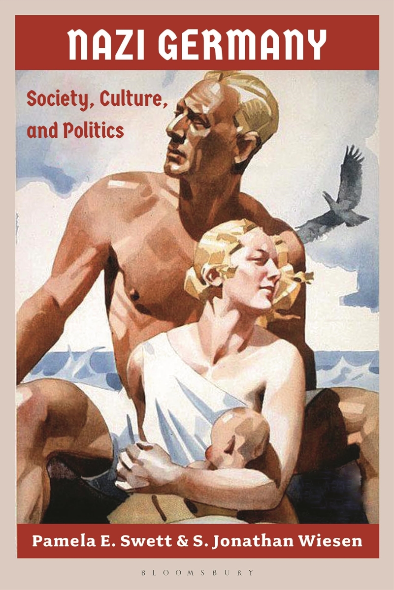 Nazi Germany: Society, Culture, And Politics/Product Detail/History