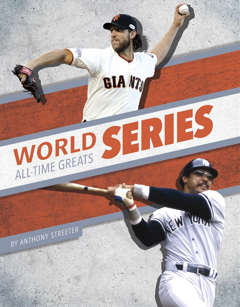 World Series All-Time Greats (All-Time Greats Of Sports Championships)/Product Detail/Childrens