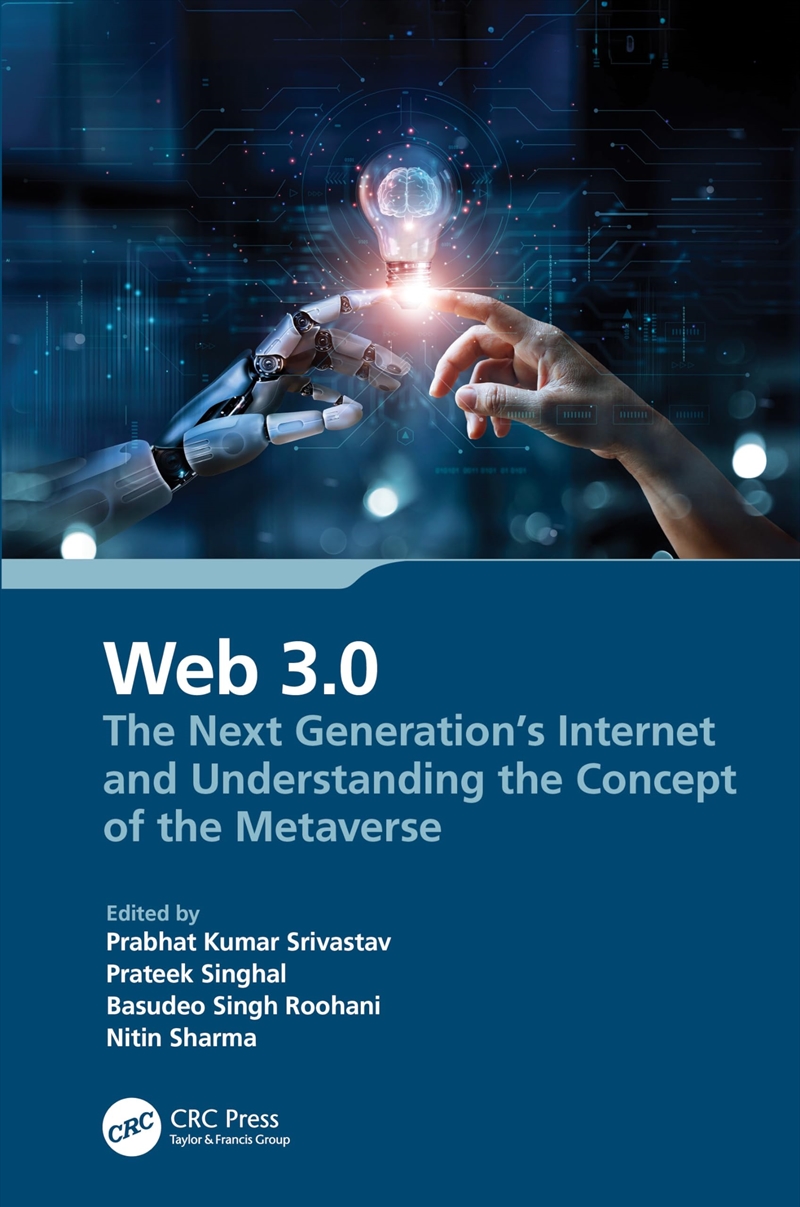 Web 3.0: The Next Generation'S Internet And Understanding The Concept Of The Metaverse/Product Detail/Technology & Engineering