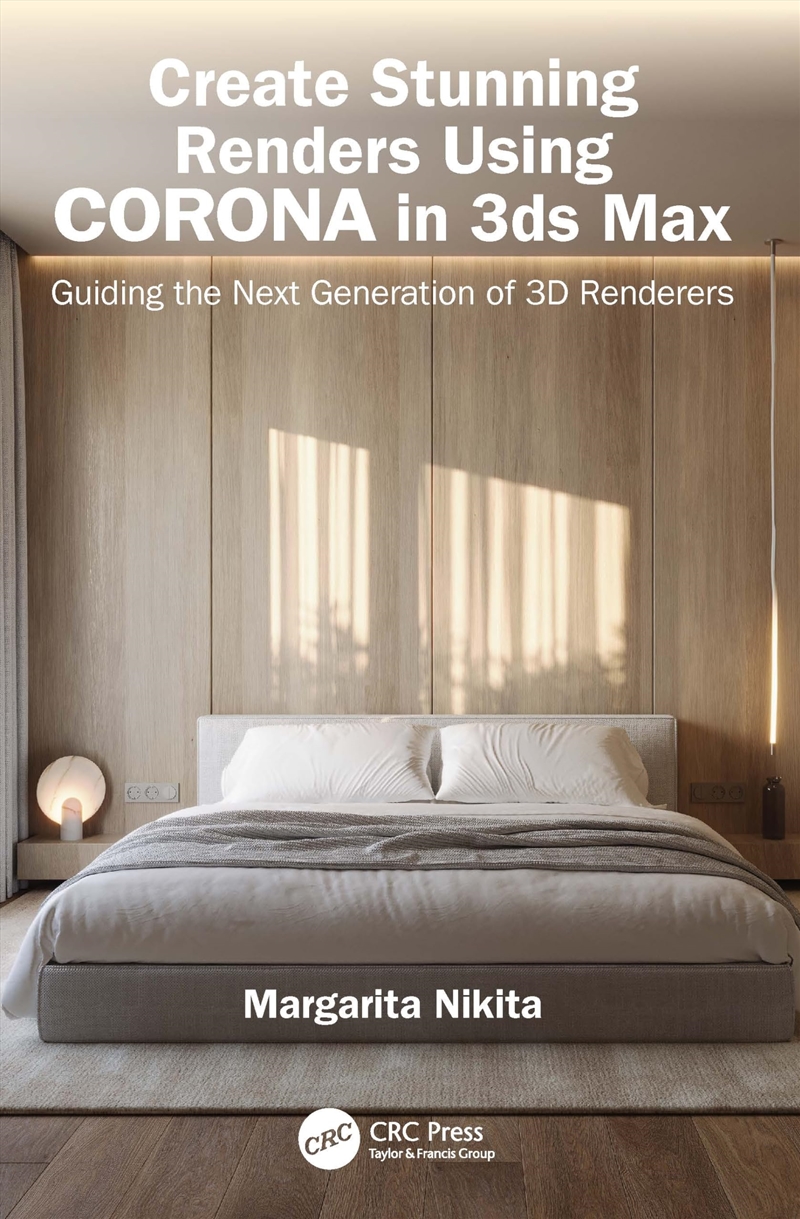 Create Stunning Renders Using Corona In 3Ds Max: Guiding The Next Generation Of 3D Renderers/Product Detail/Technology & Engineering