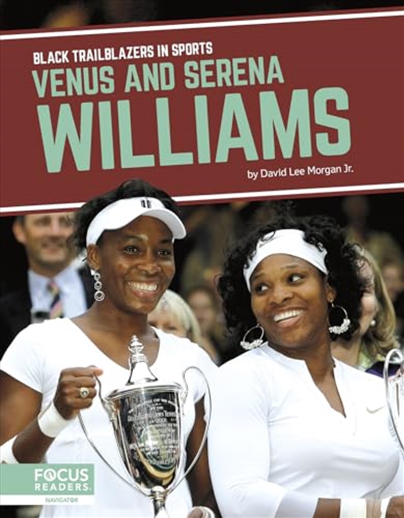 Venus And Serena Williams (Black Trailblazers In Sports)/Product Detail/Childrens