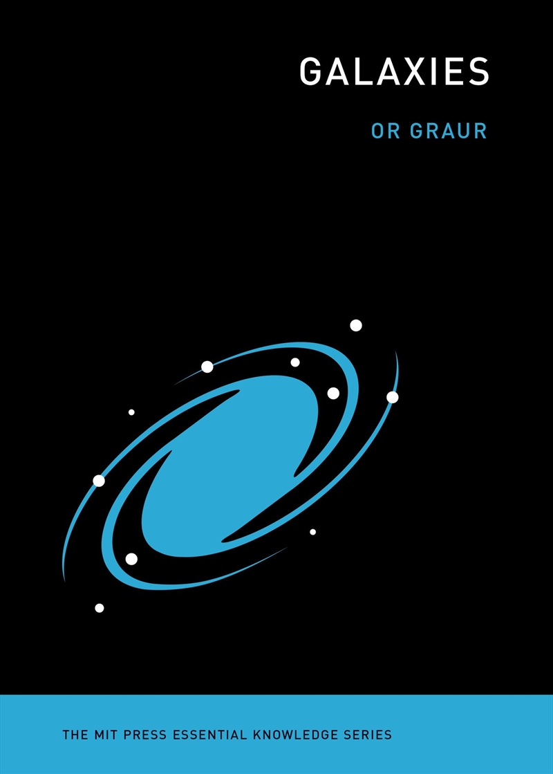 Galaxies (The Mit Press Essential Knowledge Series)/Product Detail/Science