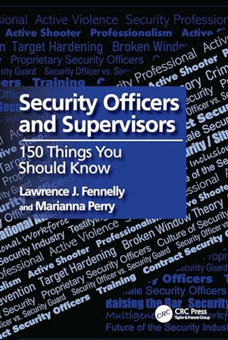 Security Officers And Supervisors: 150 Things You Should Know/Product Detail/Law