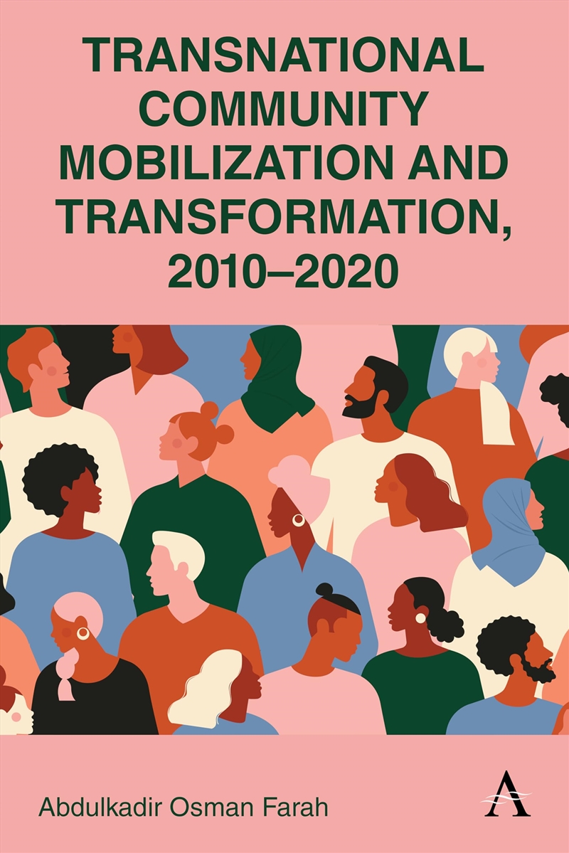 Transnational Community Mobilization And Transformation, 2010-2020/Product Detail/Politics & Government