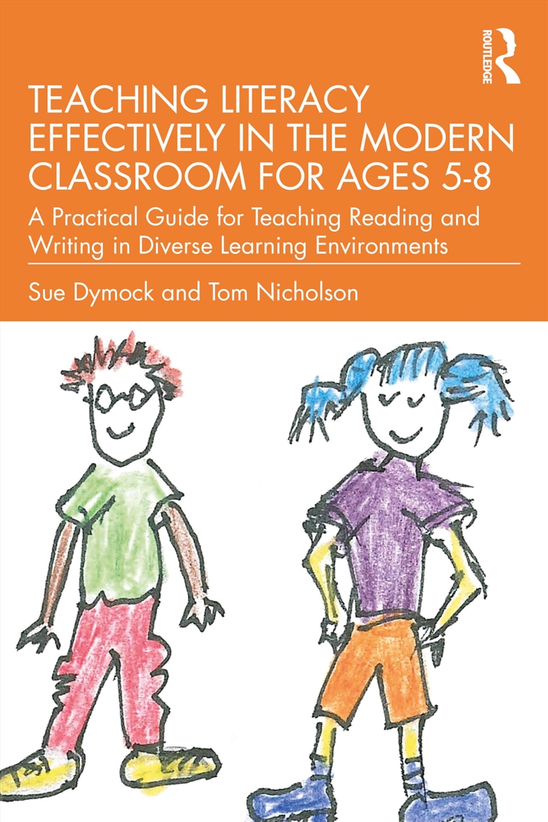 Teaching Literacy Effectively In The Modern Classroom For Ages 5–8: A Practical Guide For Teaching R/Product Detail/Education & Textbooks