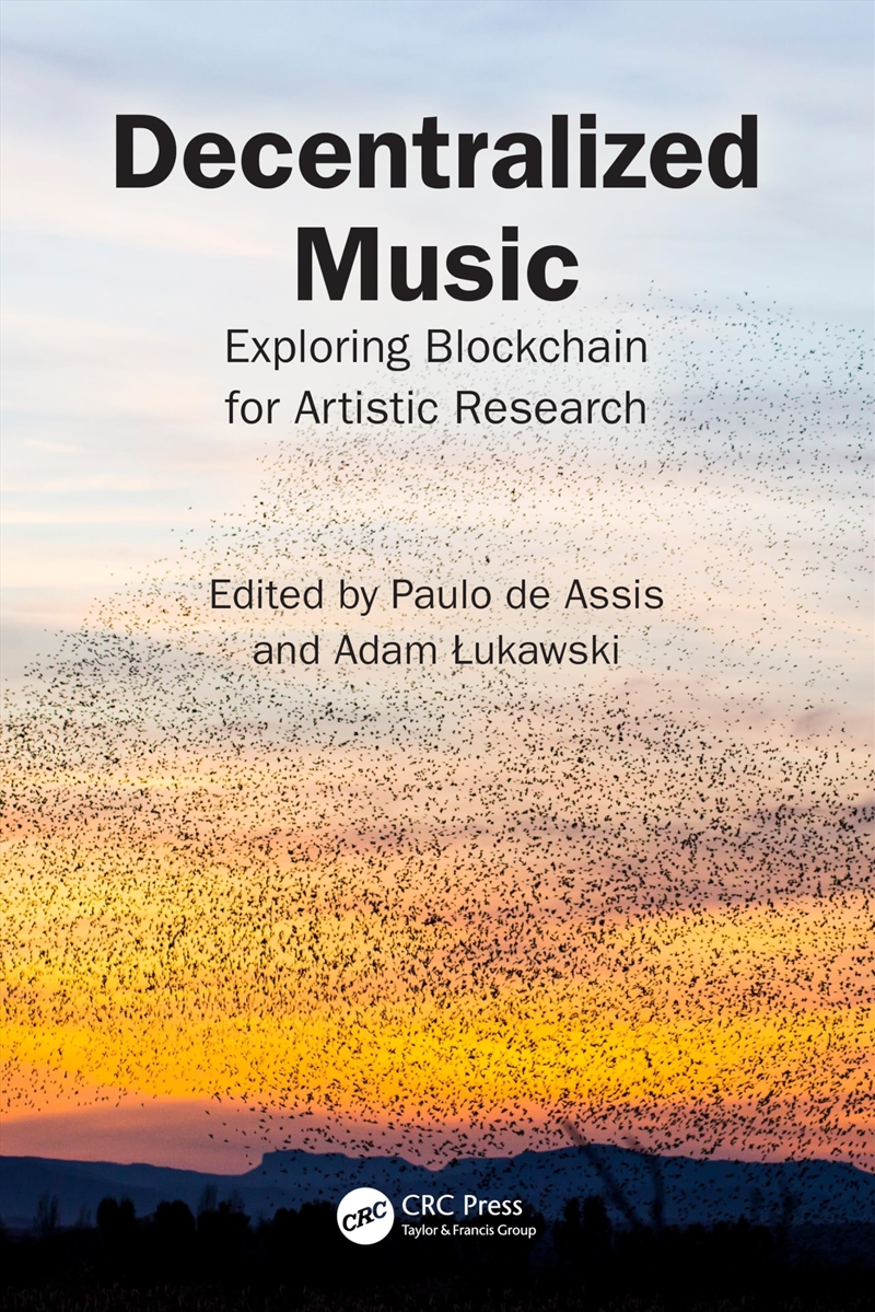 Decentralised Music: Exploring Blockchain For Artistic Research/Product Detail/Technology & Engineering