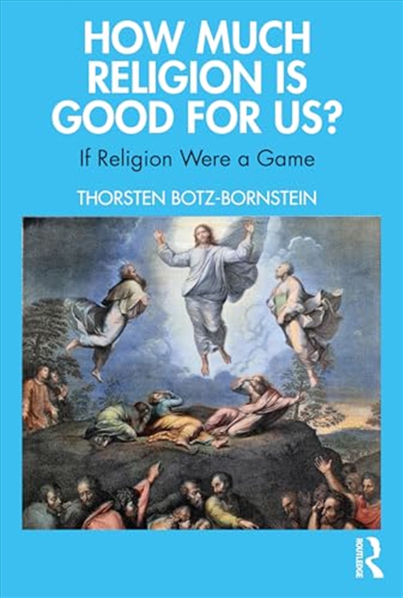 How Much Religion Is Good For Us?: If Religion Were A Game/Product Detail/Religion & Beliefs
