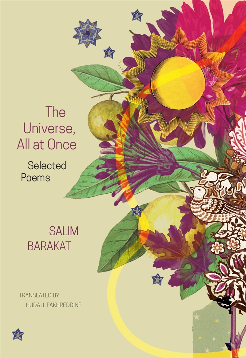 The Universe, All At Once: Selected Poems (The Arab List)/Product Detail/Poetry