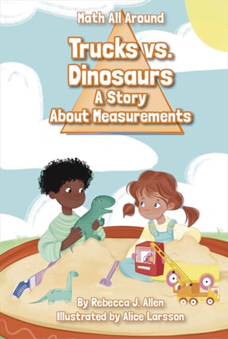 Trucks Versus Dinosaurs: A Story About Measurements (Math All Around)/Product Detail/Childrens Fiction Books