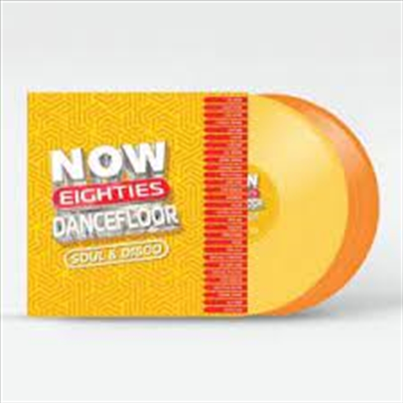 Now That's What I Call 80's Dancefloor Soul & Disco - Flaming Yellow/Orange Coloured Vinyl/Product Detail/Dance
