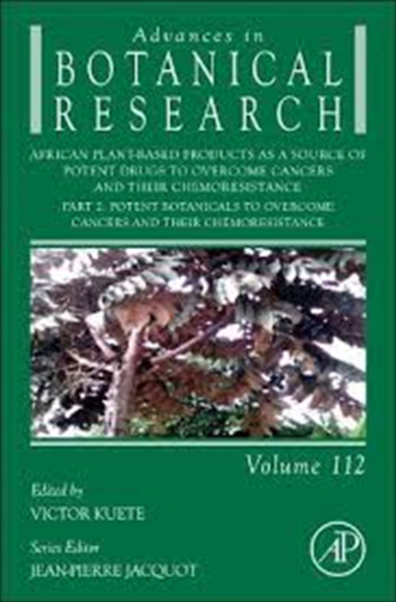 African Plantbased Products As A Source Of Potent Drugs To Overcome Cancers And Their Chemoresistanc/Product Detail/Science