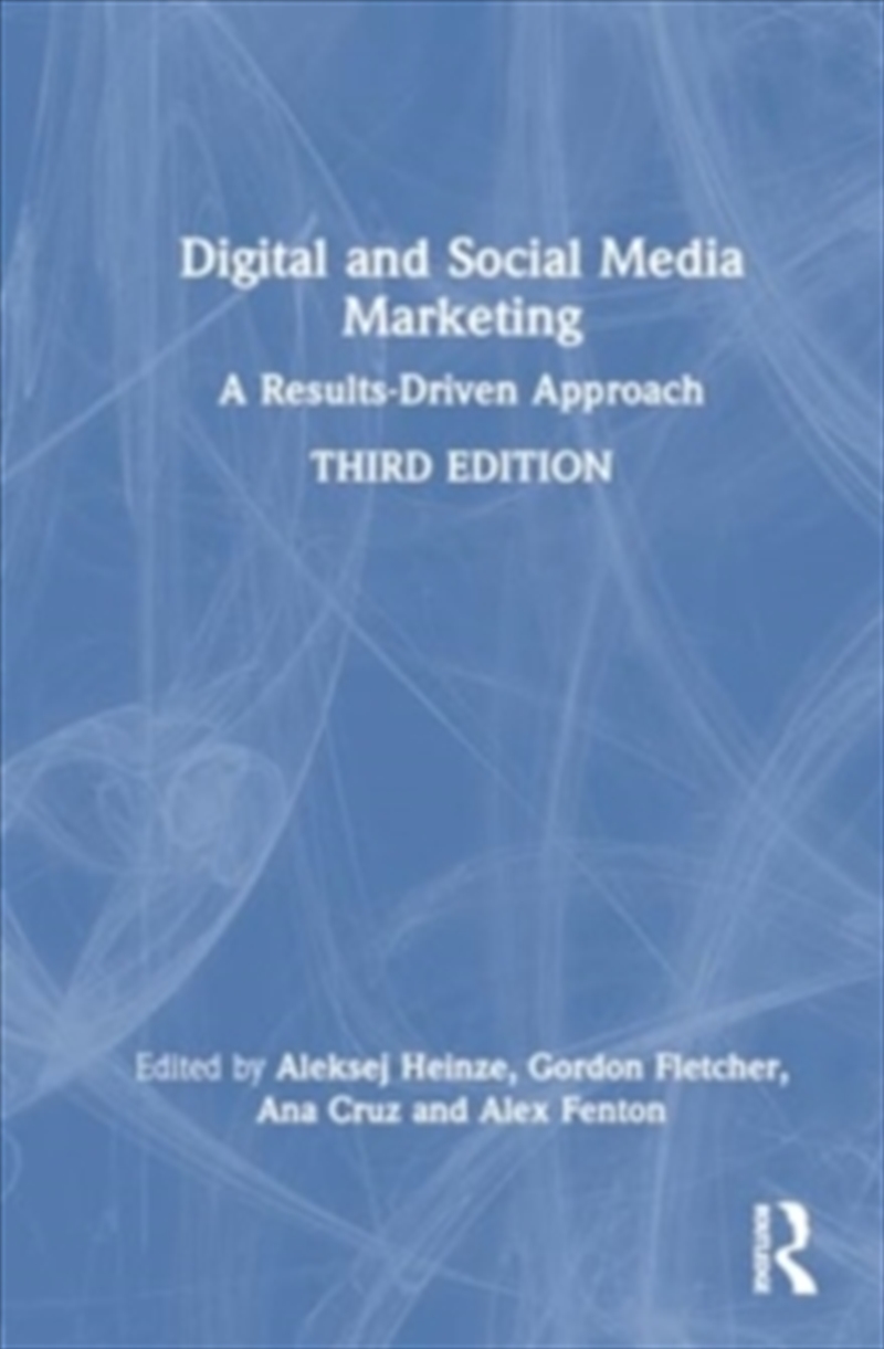 Digital And Social Media Marketing : A Results-Driven Approach/Product Detail/Business Leadership & Management