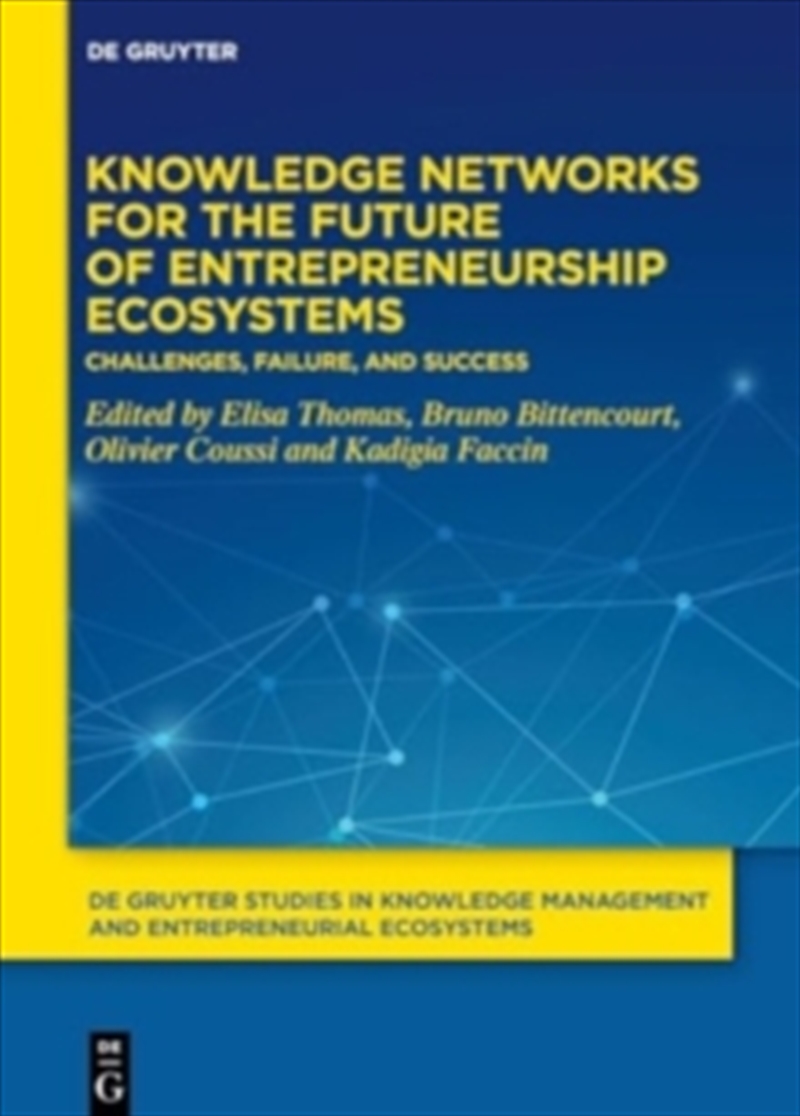 Entrepreneurial Ecosystems : Drivers, Challenges And Success Of Territories/Product Detail/Business Leadership & Management