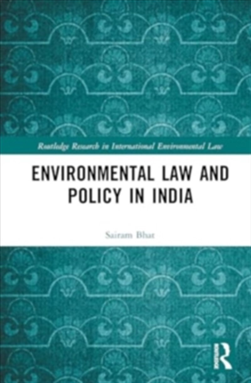Environmental Law And Policy In India/Product Detail/Law
