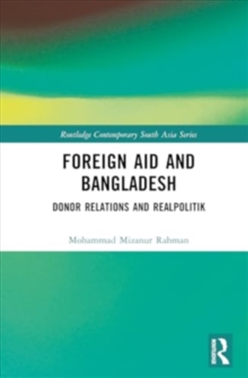 Buy Foreign Aid And Bangladesh Online | Sanity