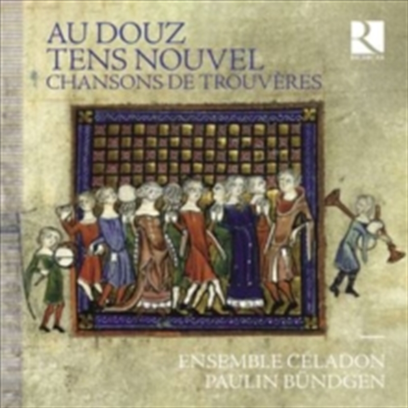 Au Douz Tens Nouvel - Chansons De Trouveres/Product Detail/Classical