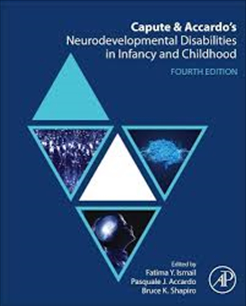 Capute And Accardo'S Neurodevelopmental Disabilities In Infancy And Childhood/Product Detail/Science