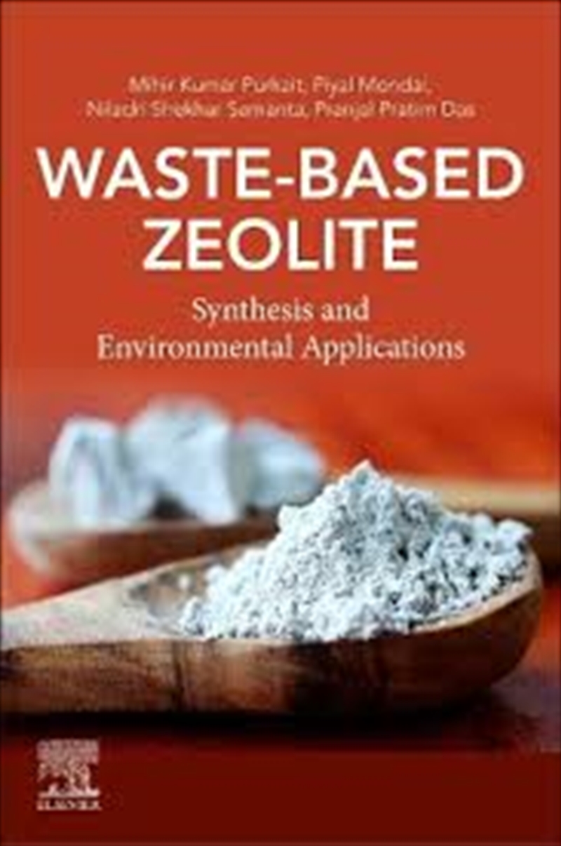 Waste-Based Zeolite: Synthesis And Environmental Applications/Product Detail/Science