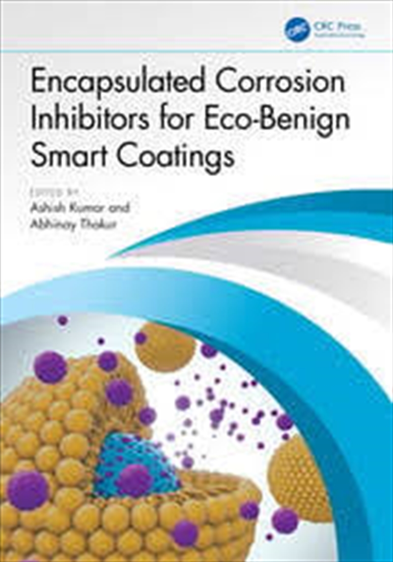 Encapsulated Corrosion Inhibitors For Eco-Benign Smart Coatings/Product Detail/Science