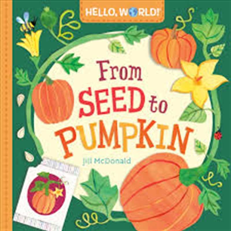 Hello, World! From Seed To Pumpkin/Product Detail/Childrens