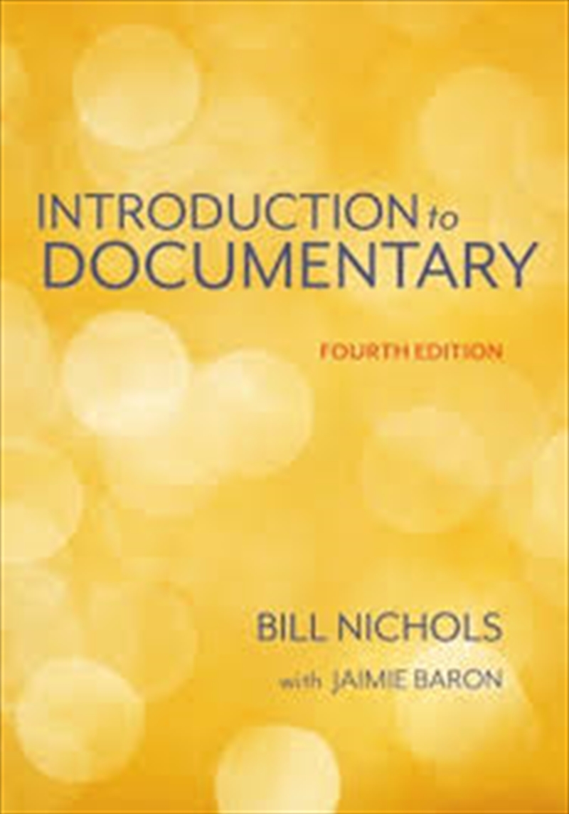 Introduction To Documentary, Fourth Edition/Product Detail/Arts & Entertainment