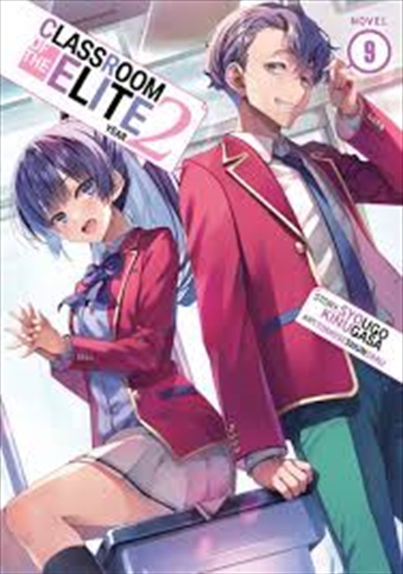Classroom Of The Elite: Year 2 (Light Novel) Vol. 9/Product Detail/Graphic Novels