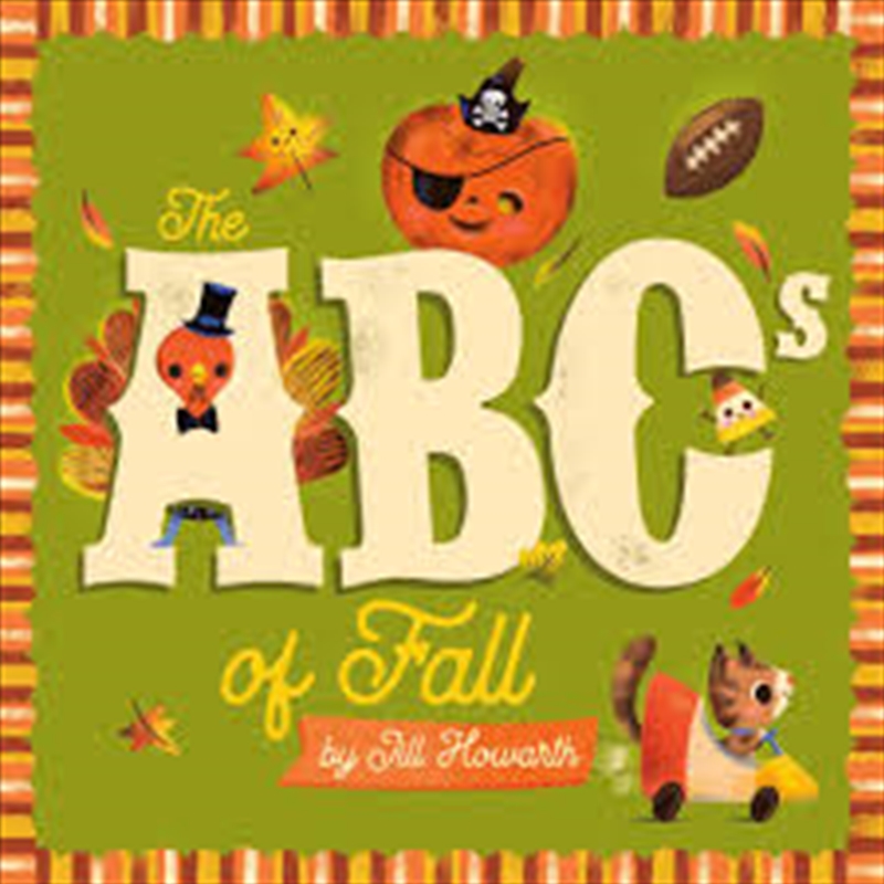 The Abcs Of Fall/Product Detail/Early Childhood Fiction Books