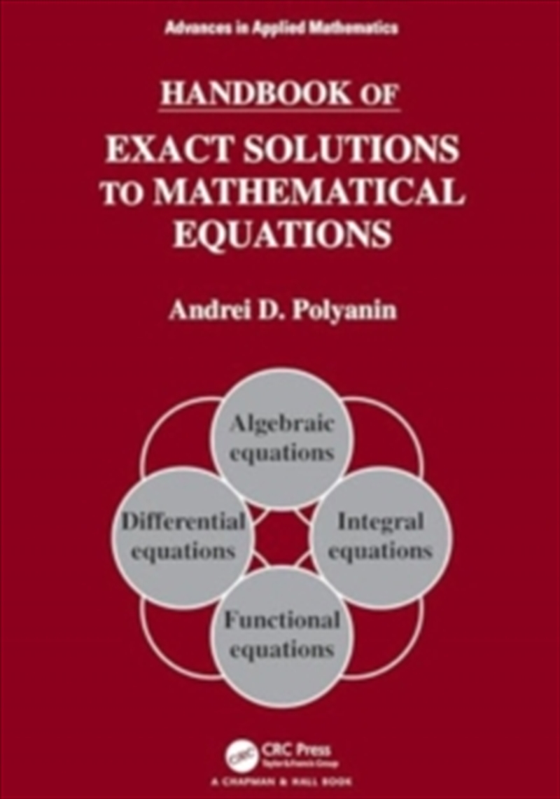 Handbook Of Exact Solutions To Mathematical Equations/Product Detail/Science