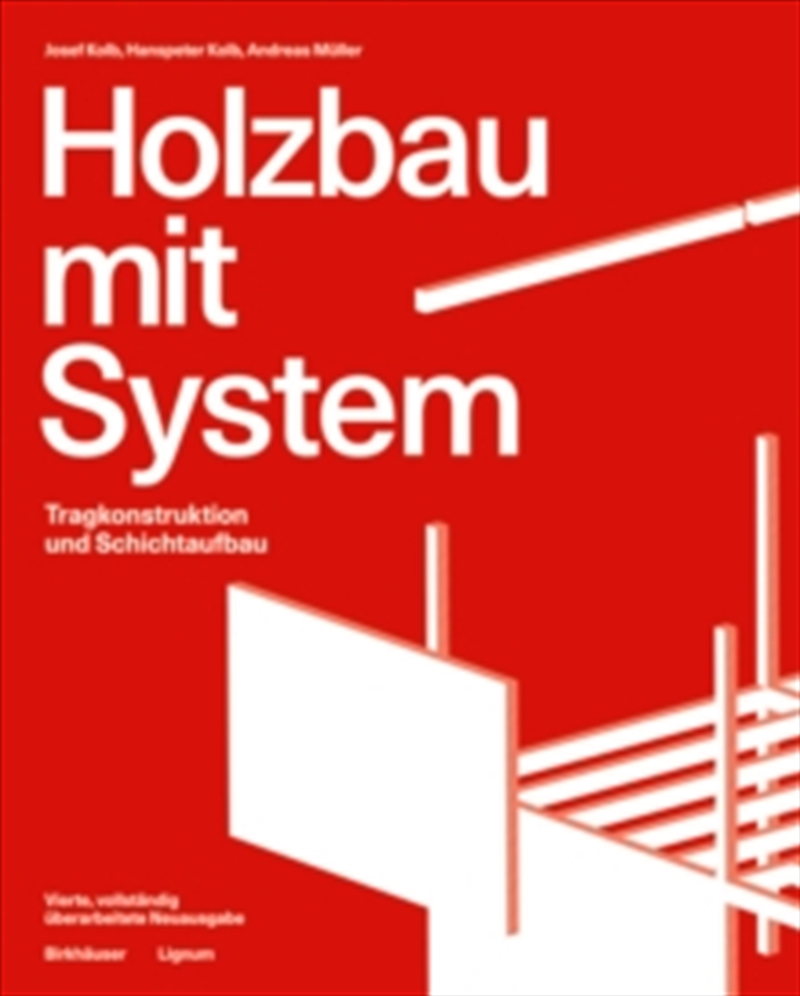 Holzbau Mit System : Tragkonstruktion Und Schichtaufbau/Product Detail/Technology & Engineering