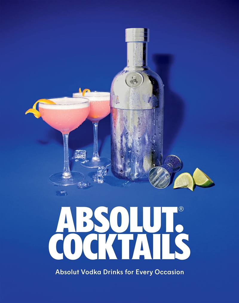 Absolut. Cocktails: Absolut Vodka Drinks For Every Occasion/Product Detail/Recipes, Food & Drink