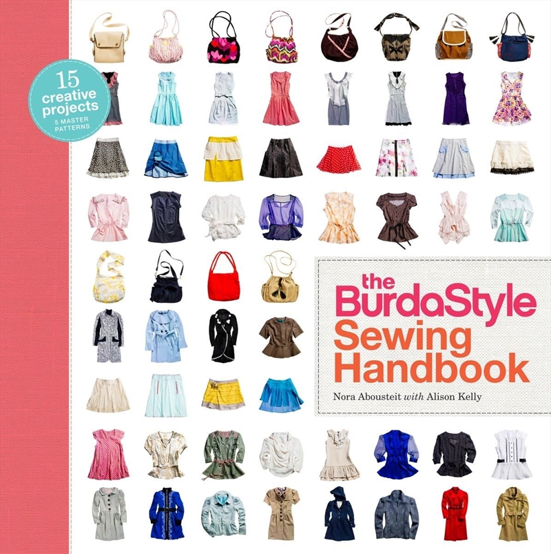 The Burdastyle Sewing Handbook: 5 Master Patterns, 15 Creative Projects/Product Detail/Crafts & Handiwork