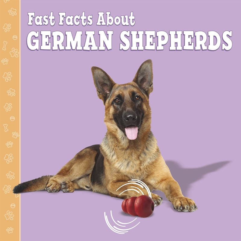 Fast Facts About German Shepherds (Fast Facts About Dogs)/Product Detail/Childrens