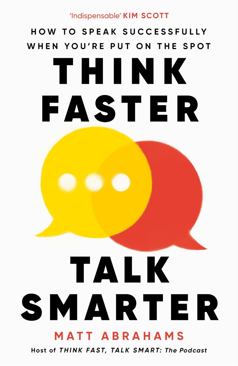 Think Faster, Talk Smarter: How To Speak Successfully When You'Re Put On The Spot/Product Detail/Business Leadership & Management