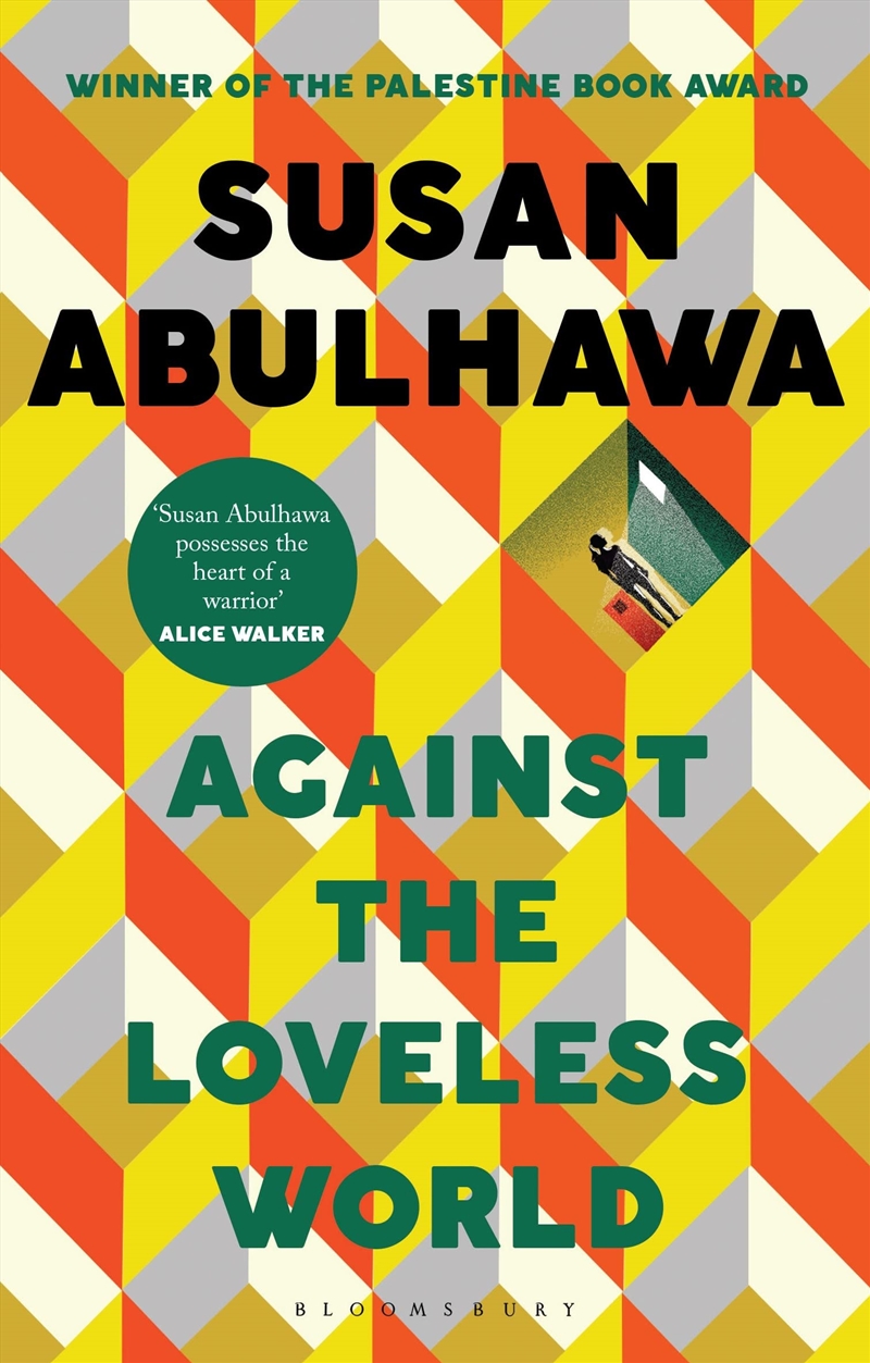 Against The Loveless World: Winner Of The Palestine Book Award/Product Detail/General Fiction Books